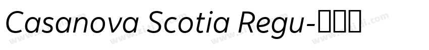 Casanova Scotia Regu字体转换